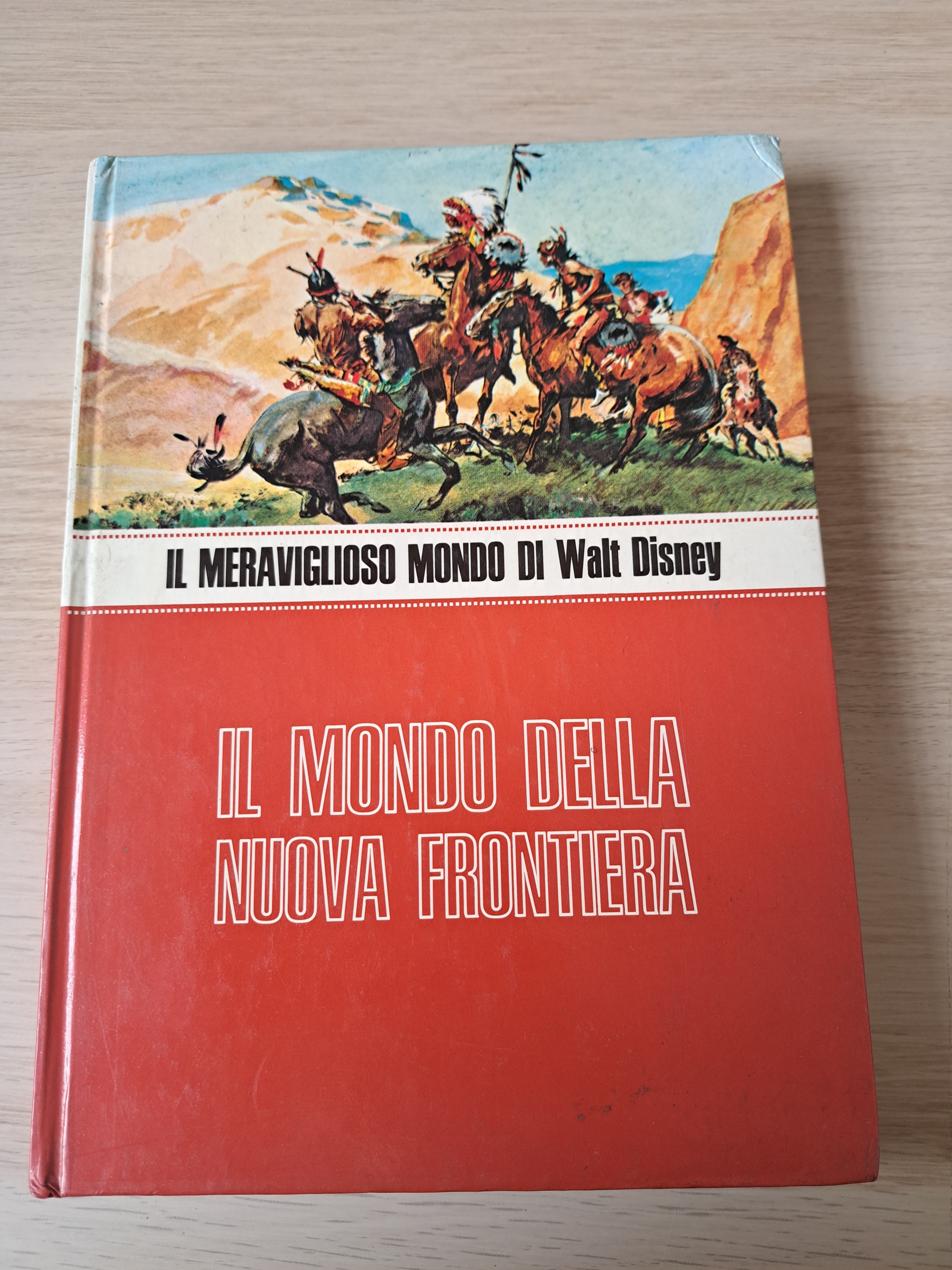 Libro disney anni 60 il mondo della nuova frontiera